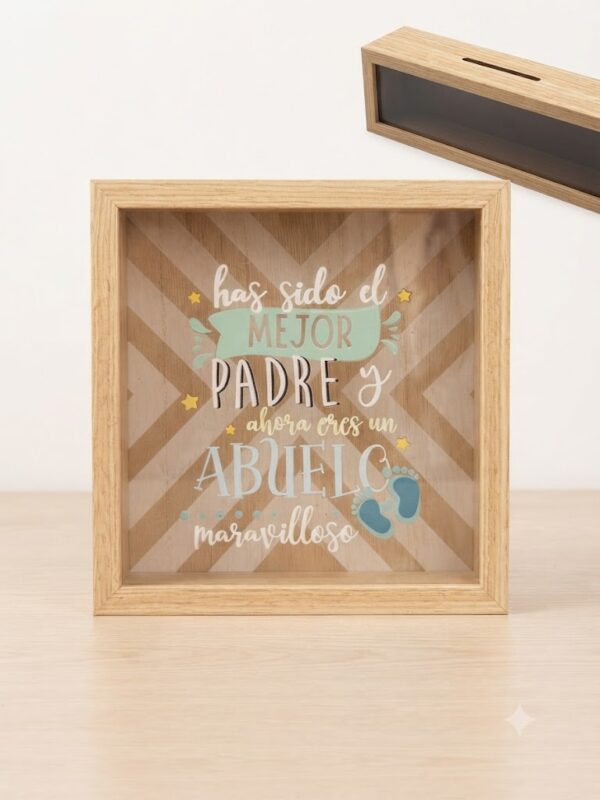 hucha-abuelo Hucha de Madera Decorativa "Has Sido el Mejor Padre y Ahora Eres un Abuelo Maravilloso"
